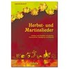 Herbst- und Martinslieder (Buch inkl. CD)