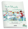 Fest-Musik im Kindergarten (Buch inkl. CD)