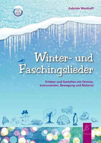 Winter-und Faschingslieder (Buch incl. CD)